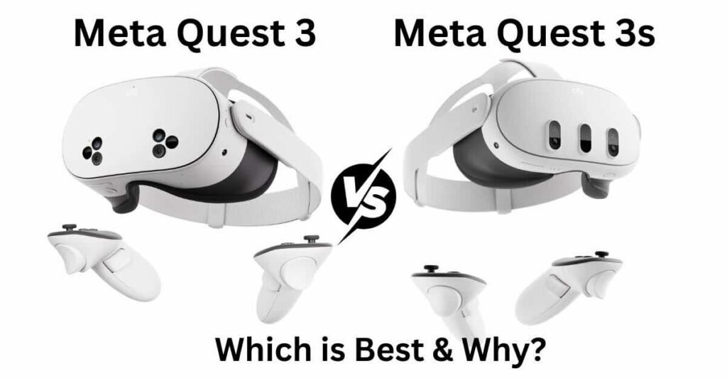 Meta Quest 3 vs 3s